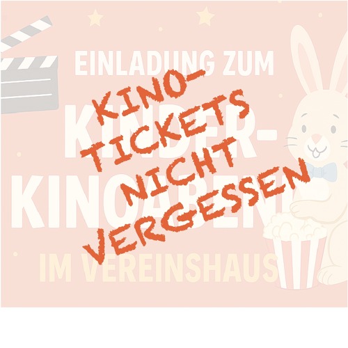 🎬🎟️ Ticketverkauf f&uuml;r Kinder-Kinoabend 🎬🎟️